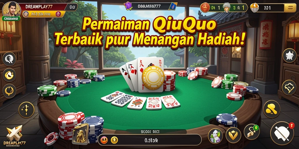 Tangkapan layar gameplay QiuQiu yang menarik di DREAMPLAY77.
